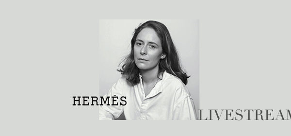 Hermès Livestream